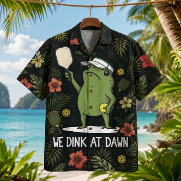 We Dink At Dawn Pickle Ball, Funny Frog Meme Hawaiian Shirt