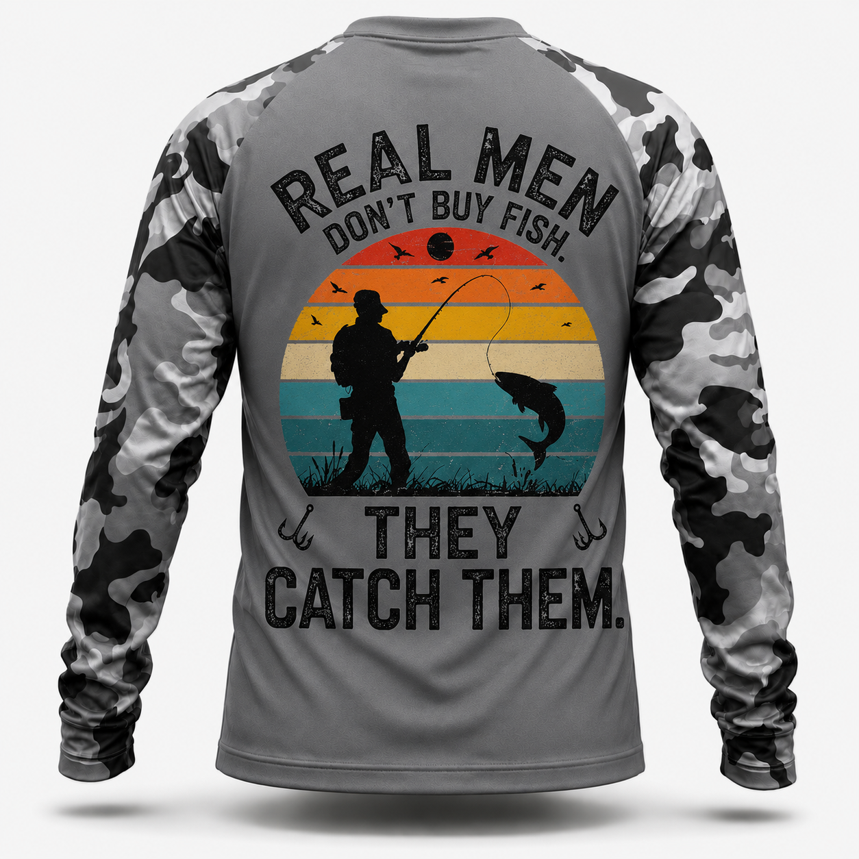 Real Men Don't Buy Fish. They Catch Them Performance Shirt