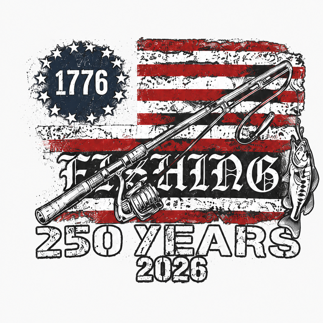 Fisherman 250 Years American 250th Anniversary USA