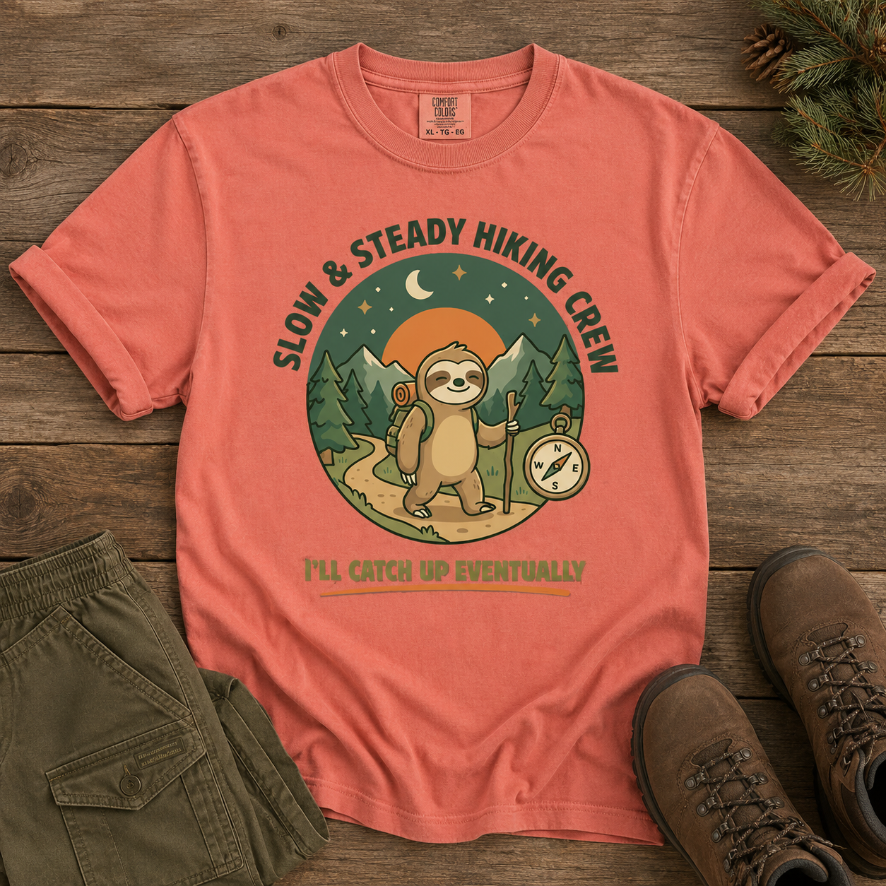 Comfort Colors Funny Sloth Hiking Slow And Steady Crew Trail Humor