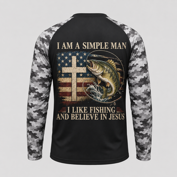 I Am A Simple Man I Like Fishing and Believe in Jesus