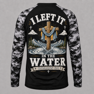 I Left It in The Water Romans 6:4 Christian Baptism Cross - Performance Shirt