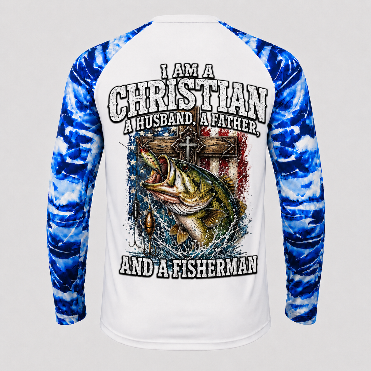 I Am A Christian, A Husband, A Father, And A Fisherman- Performance shirt
