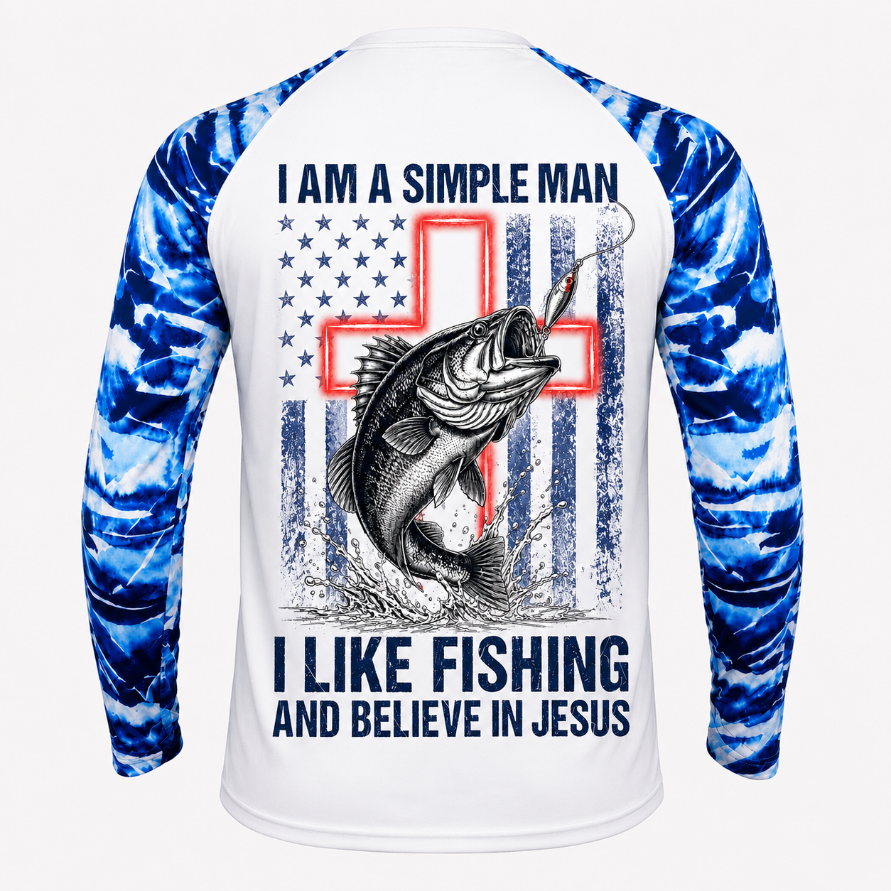 I Am A Simple Man I Like Fishing and Believe in Jesus -version 2