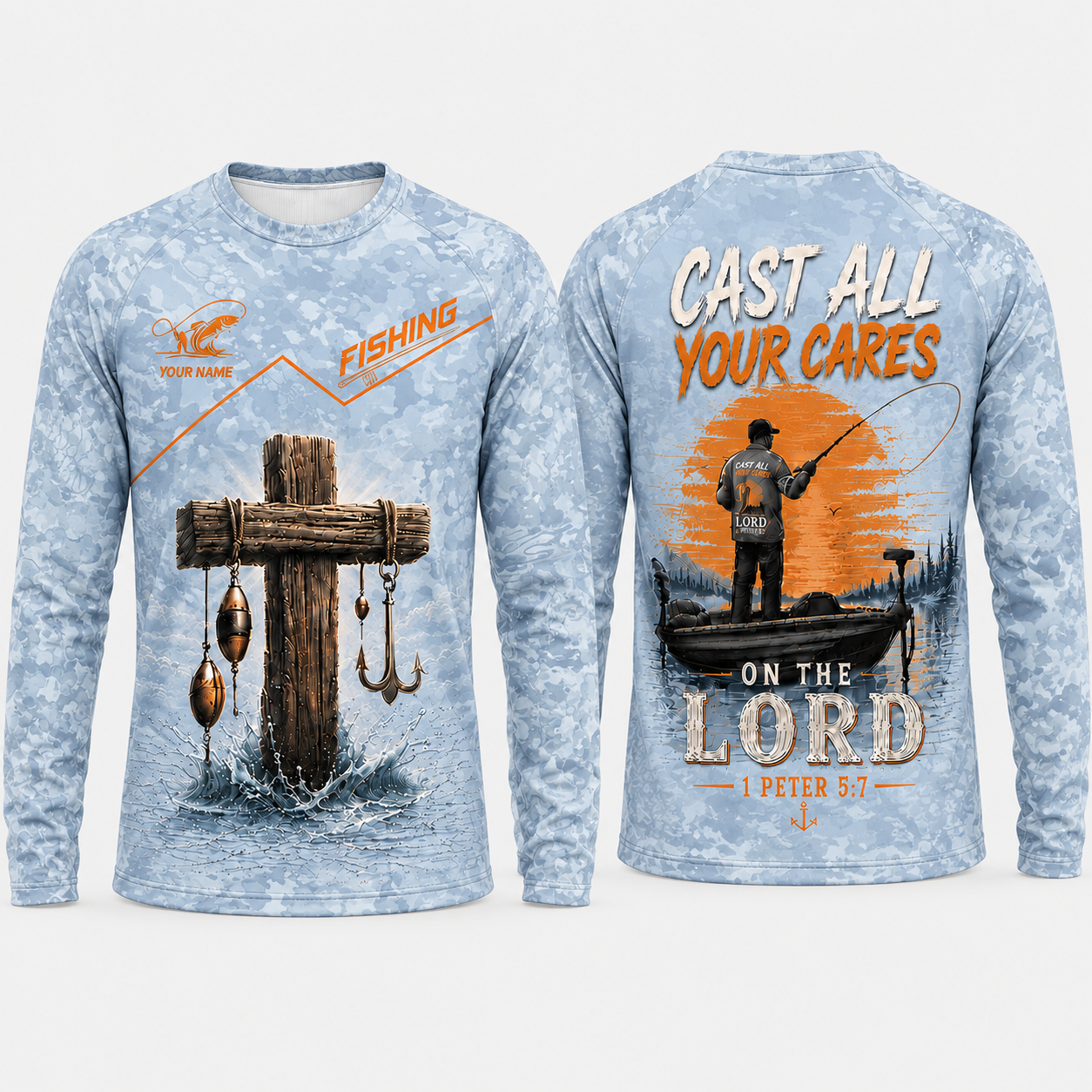 Cast All Your Cares On The Lord Christian Fishing Camo Long Sleeve Shirt