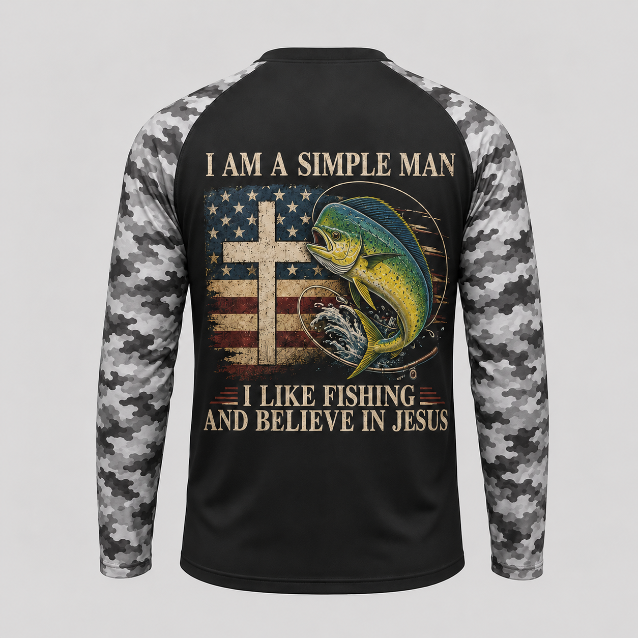 I Am A Simple Man I Like Fishing and Believe in Jesus